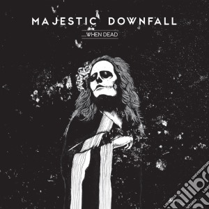 Majestic Downfall - ...when Dead cd musicale di Majestic Downfall
