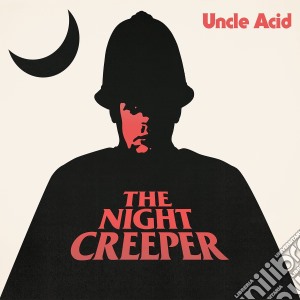 Uncle Acid & The Deadbeats - The Night Creeper cd musicale di Uncle acid & the dea