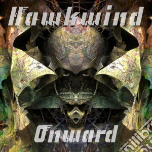Hawkwind - Onwards (2 Lp+2 Cd) cd musicale di Hawkwind