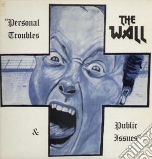 Wall (The) - Personal Troubles cd musicale di Wall (The)