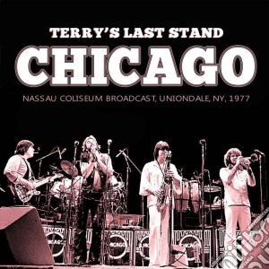 (LP Vinile) Chicago - Terrys Last Stand, Ny 1977 Vol.2 (2 Lp) lp vinile di Chicago