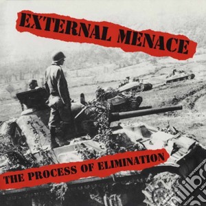 External Menace - The Process Of Elimination cd musicale di External Menace