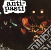 Anti-Pasti - The Last Call cd