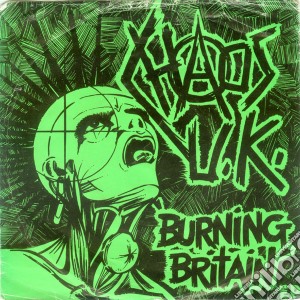 Chaos Uk - Burning Britain cd musicale di Chaos Uk