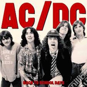 (LP Vinile) Ac/Dc - Back To School Days (2 Lp) lp vinile di Ac/Dc