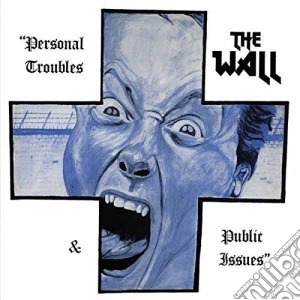 (LP Vinile) Wall (The) - Personal Troubles & Public Issues (Blue Vinyl) (Rsd 2018) lp vinile di Wall (The)