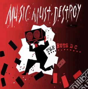 Ruts Dc - Music Must Destroy (ltd.digi) cd musicale di Ruts Dc