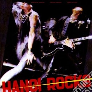 (LP Vinile) Hanoi Rocks - Bangkok Shocks, Saigon Shakes lp vinile di Hanoi Rocks