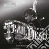 (LP Vinile) And You Will Know Us By The Trail Of Dead - Live At Rockpalast 2009 (2 Lp) (Limited Edition Grey Vinyl) cd