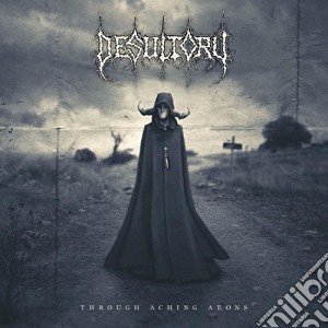 Desultory - Through The Aching Aeons cd musicale di Desultory