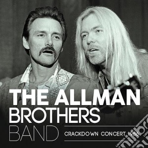 (LP Vinile) Allman Brothers Band (The) - The Crackdown Concert (2 Lp) lp vinile di Allman Brothers (The)
