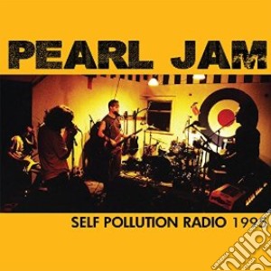(LP Vinile) Pearl Jam - Self Pollution Radio 1995 lp vinile di Pearl Jam