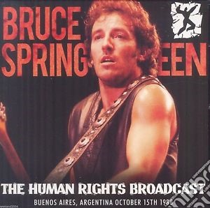 (LP Vinile) Bruce Springsteen - Human Rights Broadcast - Buenos Aires 1988 (2 Lp) lp vinile di Bruce Springsteen