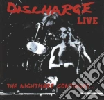Discharge - The Nightmare Continues cd