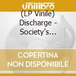 (LP Vinile) Discharge - Society's Victim Vol. 2 (2 Lp) lp vinile di Discharge