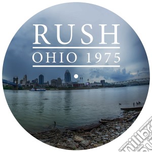 (LP Vinile) Rush - Ohio 1975 (Picture Disc) lp vinile di Rush