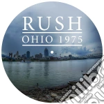 (LP Vinile) Rush - Ohio 1975 (Picture Disc)