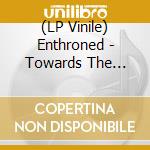 (LP Vinile) Enthroned - Towards The Skullthrone / Regie Sathanas (Clear Vinyl With Brown/Red/White Splatter) (2 Lp) lp vinile
