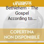 Bethlehem - The Gospel According to Alexander cd