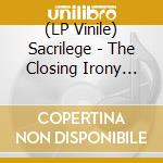 (LP Vinile) Sacrilege - The Closing Irony (Red W/ Black Splatter Vinyl) lp vinile