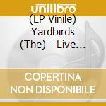 (LP Vinile) Yardbirds (The) - Live At The Marquee vinile