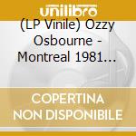 (LP Vinile) Ozzy Osbourne - Montreal 1981 (Red Vinyl) lp vinile