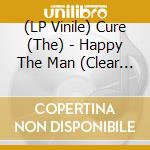 (LP Vinile) Cure (The) - Happy The Man (Clear Vinyl) (2 Lp) lp vinile