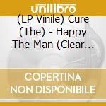 (LP Vinile) Cure (The) - Happy The Man (Clear Vinyl) (2 Lp) vinile