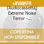 (Audiocassetta) Extreme Noise Terror - Holocaust In Your Head - The Original Holocaust cd