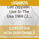Led Zeppelin - Live In The Usa 1969 (2 Cd) cd