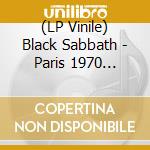 (LP Vinile) Black Sabbath - Paris 1970 (Picture Disc) vinile