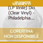 (LP Vinile) Dio (Clear Vinyl) - Philadelphia Freedom (2 Lp) lp vinile
