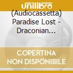 (Audiocassetta) Paradise Lost - Draconian Times Mmxi cd