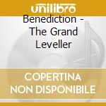 Benediction - The Grand Leveller cd