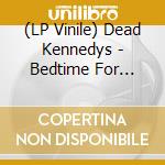 (LP Vinile) Dead Kennedys - Bedtime For Democracy (White Vinyl) vinile