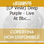 (LP Vinile) Deep Purple - Live At Bbc Broadcasting House 1968 (2 Lp) vinile