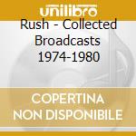 Rush - Collected Broadcasts 1974-1980 cd