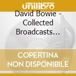 David Bowie - Collected Broadcasts 1972-1997 cd