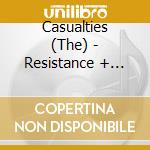 Casualties (The) - Resistance + Chaos Sound (2 Cd) cd
