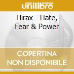 Hirax - Hate, Fear & Power cd