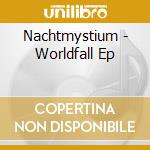 Nachtmystium - Worldfall Ep cd