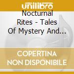 Nocturnal Rites - Tales Of Mystery And Imagination cd