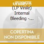 (LP Vinile) Internal Bleeding - Settle All Scores (Red/Black Splatter Vinyl) vinile