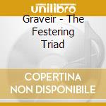 Graveir - The Festering Triad cd