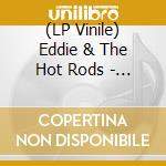 (LP Vinile) Eddie & The Hot Rods - Doing Anything They Wanna Do (White Vinyl) lp vinile di Eddie And The Hot Rods