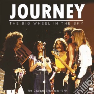 (LP Vinile) Journey - The Big Wheel In The Sky (2 Lp) lp vinile di Journey