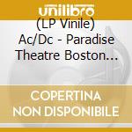(LP Vinile) Ac/Dc - Paradise Theatre Boston 1978 vinile