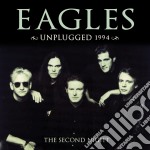 (LP Vinile) Eagles - Unplugged 1994 (The Second Night) Vol 1 (2 Lp)