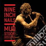 (LP Vinile) Nine Inch Nails - Mudstock! (Woodstock 1994) (2 Lp)