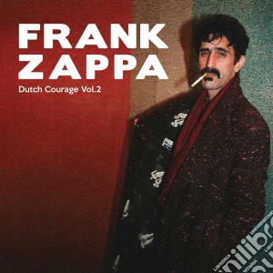 (LP Vinile) Frank Zappa & The Mothers Of Invention - Dutch Courage Vol. 2 (2 Lp) lp vinile di Frank Zappa & The Mothers Of Invention